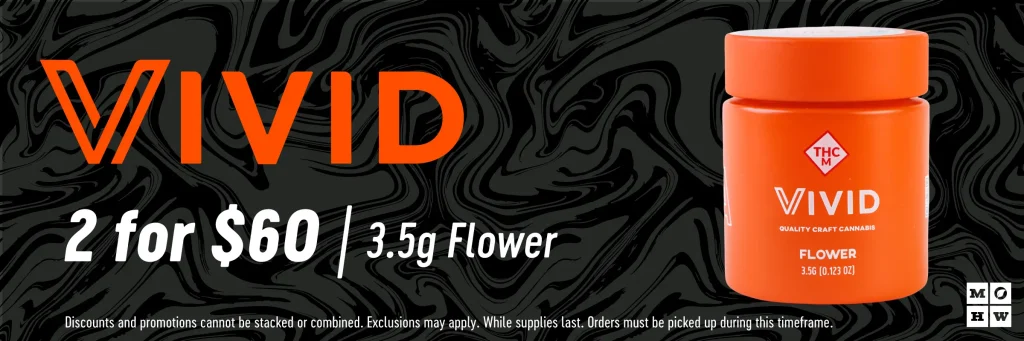 vivid 2 for $60 3.5g flower