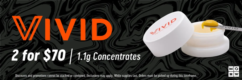vivid 2 for $70 1.1g concentrates