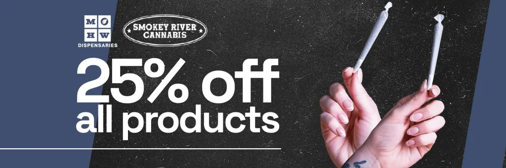 25% off smokey river cannabis products